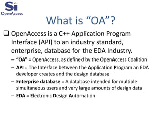 OpenAccess Overview-Silicon Integration Initiative | PDF