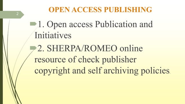 Open access publishing | PPT
