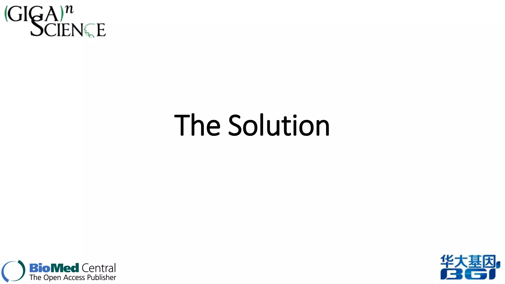 The Solution 
 