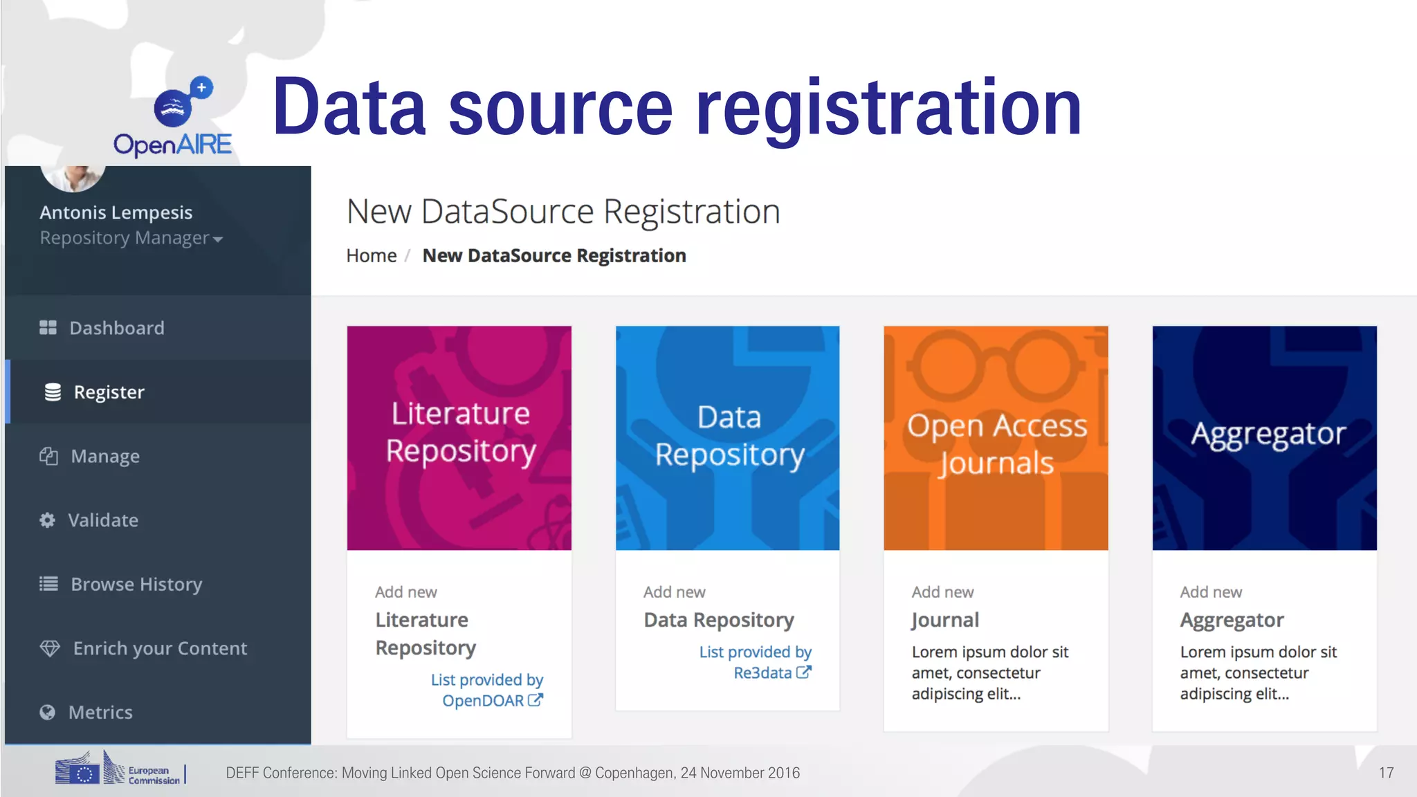 Data source registration
DEFF Conference: Moving Linked Open Science Forward @ Copenhagen, 24 November 2016 17
 