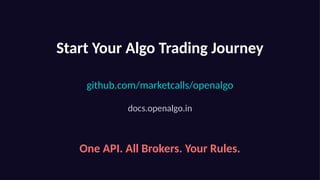 Introduction to OpenAlgo - Self Hosted Algo Trading Platform (Open ...