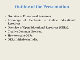 Open and free online educational resources for teaching learning s.k ...