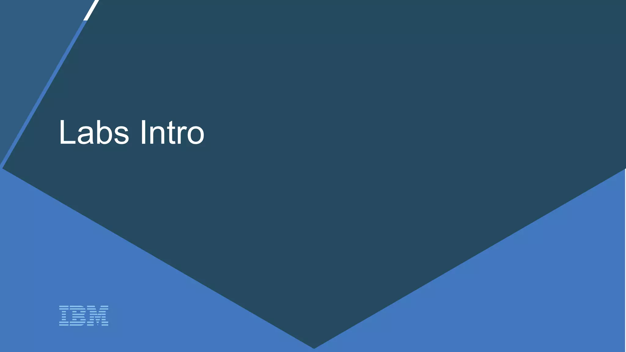 WebSphere Proof of Technology
Labs Intro
 