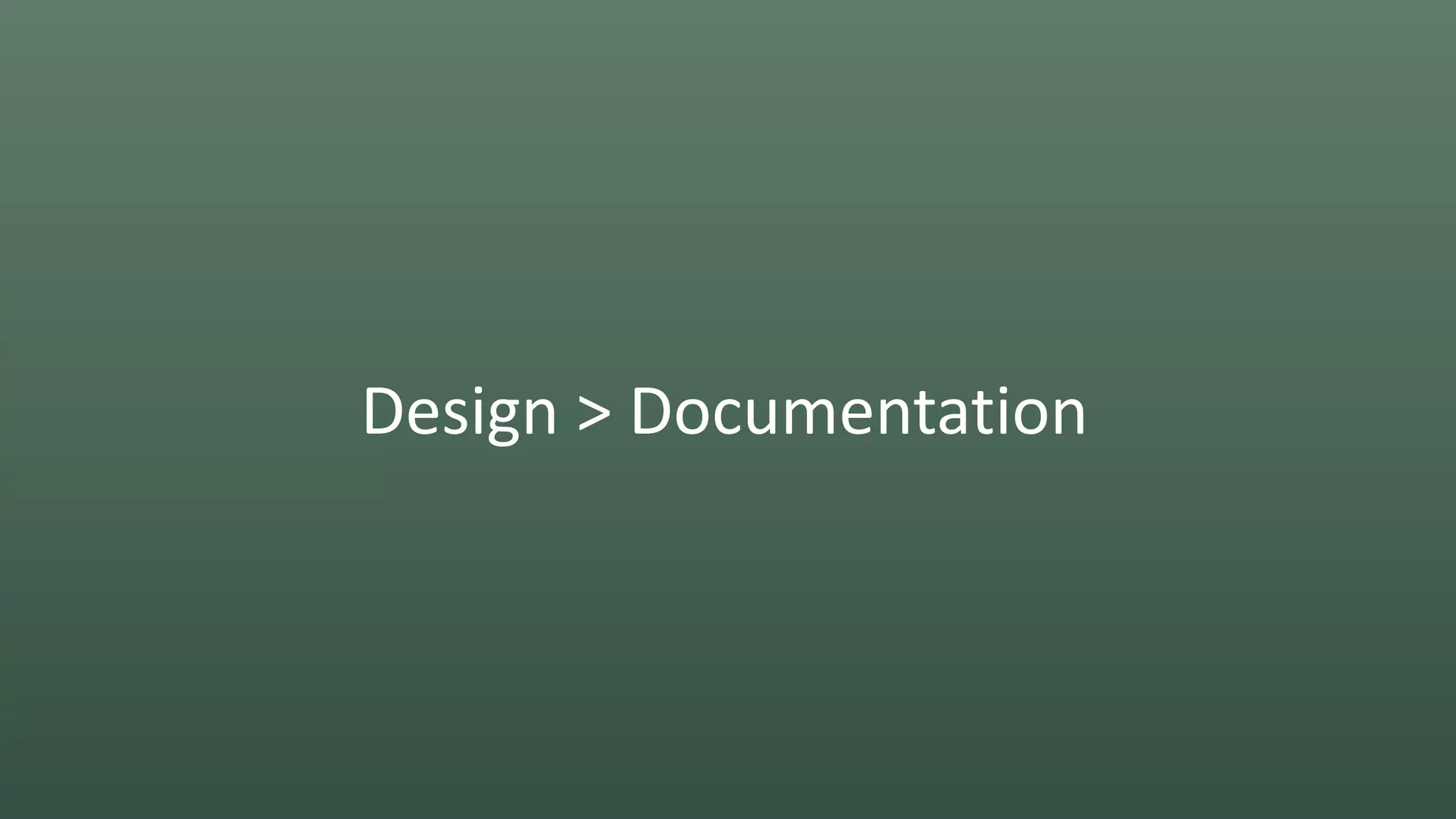Design > Documentation
 
