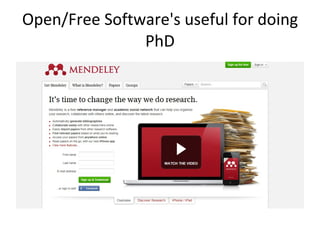 Open/Free Software's useful for doing PhD 