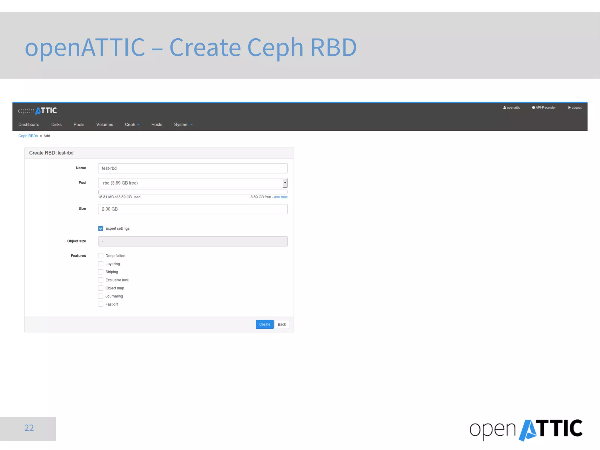 22
openATTIC – Create Ceph RBD
 