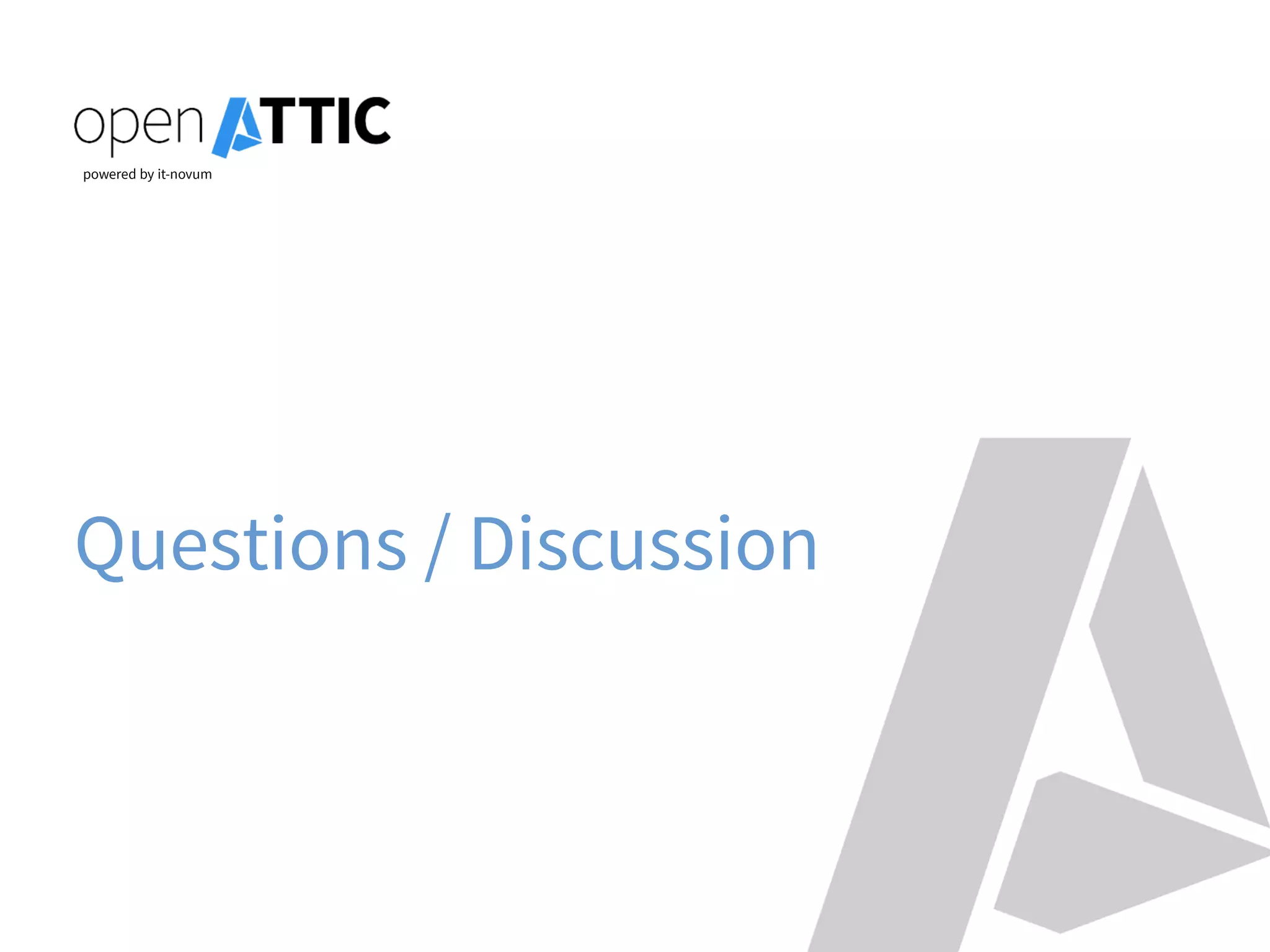 powered by it-novum
Questions / Discussion
 