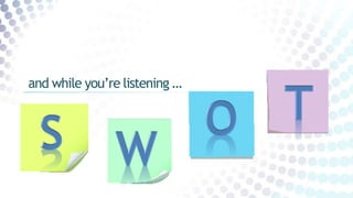 and while you’re listening …
 