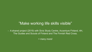 OBF Academy - Working together on recognizing skills needed in working life