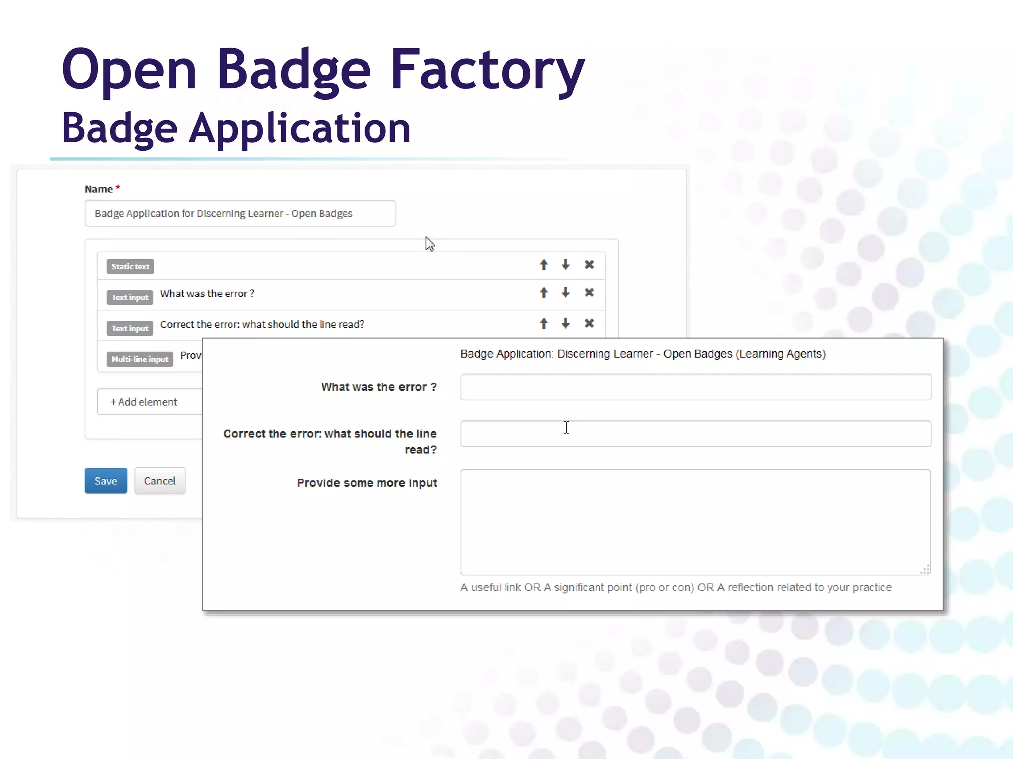 Open Badge Factory 
Badge Application 
 