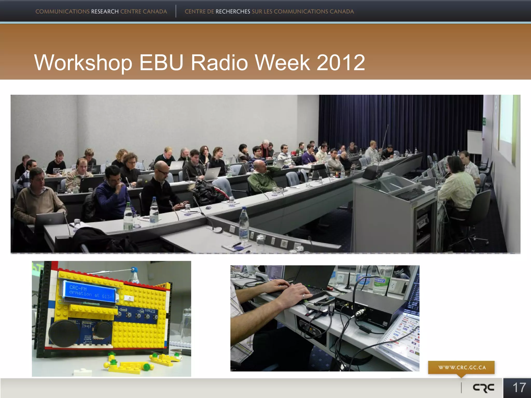 Workshop EBU Radio Week 2012




                               17
 