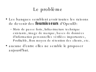 Le problème ,[object Object],[object Object],[object Object]
