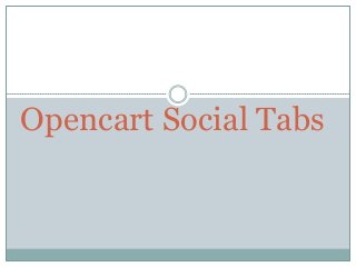 Opencart Social Tabs

 