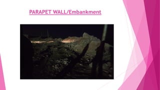 PARAPET WALL/Embankment
 