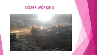 DOZER WORKING
 