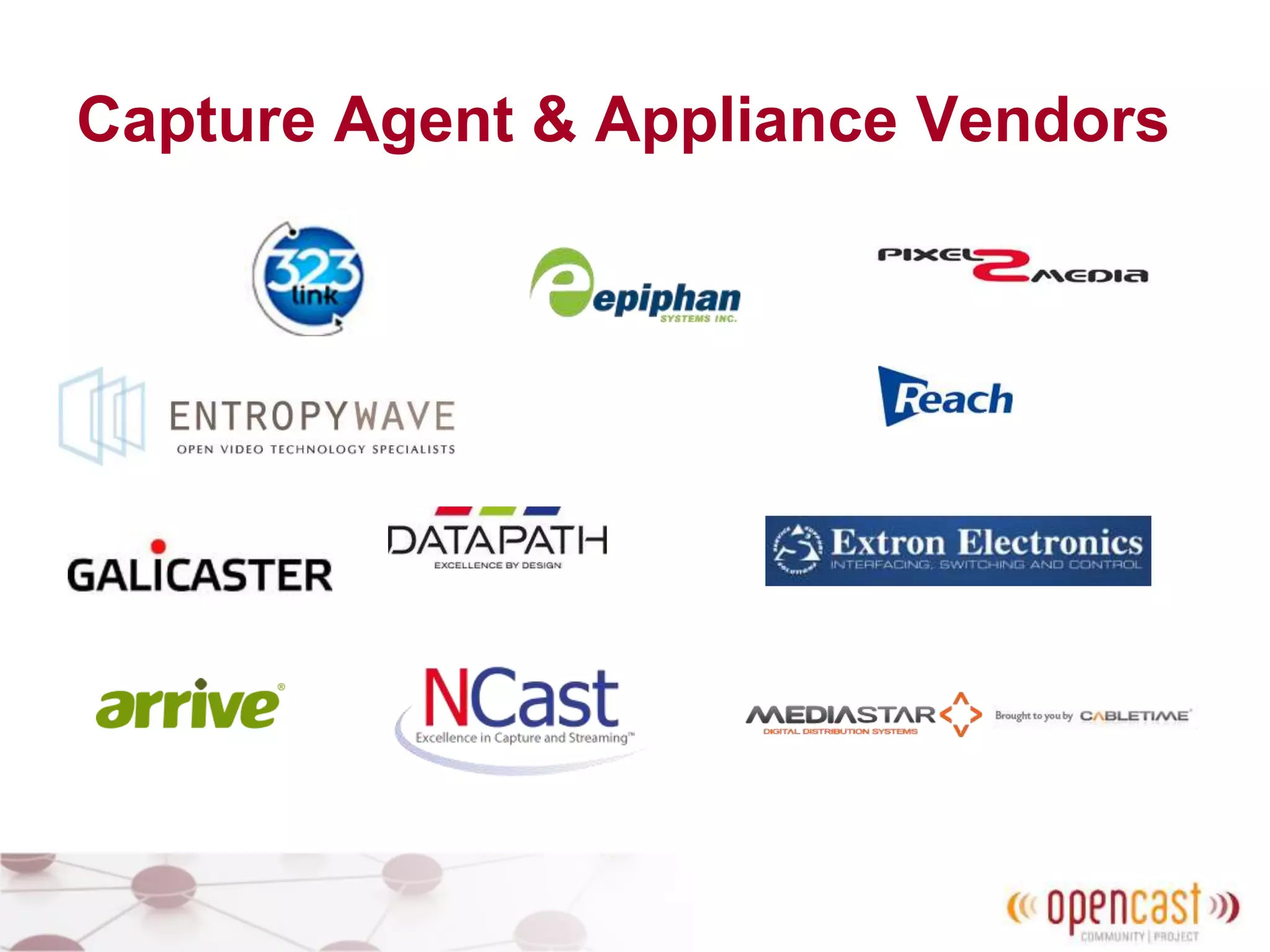 Capture Agent & Appliance Vendors
 