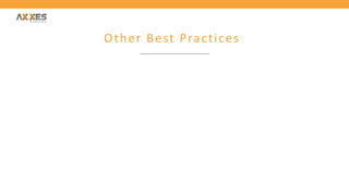 Other Best Practices
 