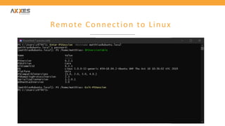 Remote Connection to Linux
 