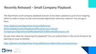 Recently Released – Small Company Playbook
The OpenChain small company playbook (version 1) has been updated as part of ou...
