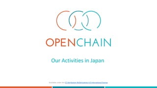 Our Activities in Japan
Available under the CC Attribution-NoDerivatives 4.0 International license.
 