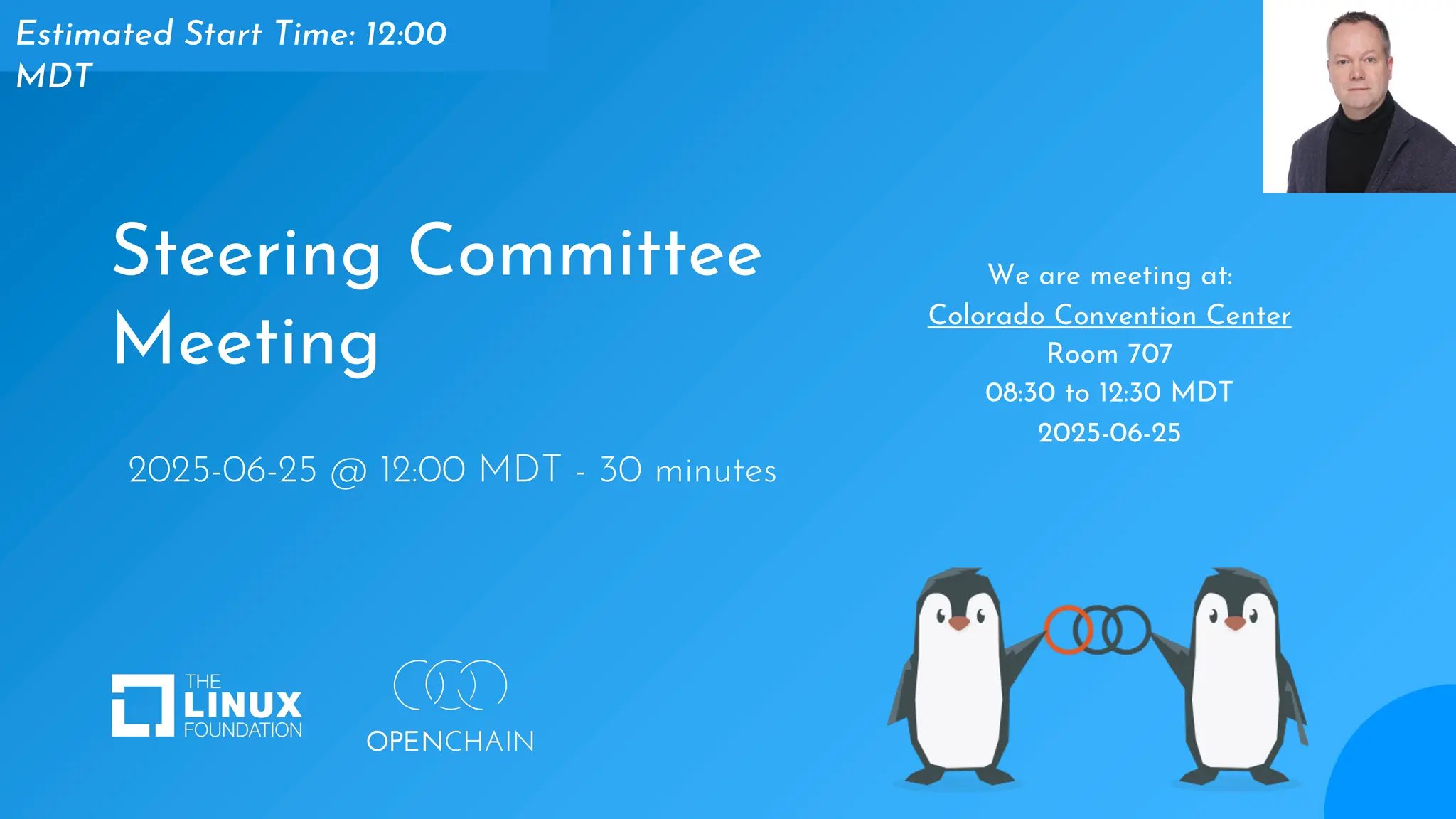 Steering Committee
Meeting
Estimated Start Time: 12:00
MDT
2025-06-25 @ 12:00 MDT - 30 minutes
We are meeting at:
Colorado Convention Center
Room 707
08:30 to 12:30 MDT
2025-06-25
 