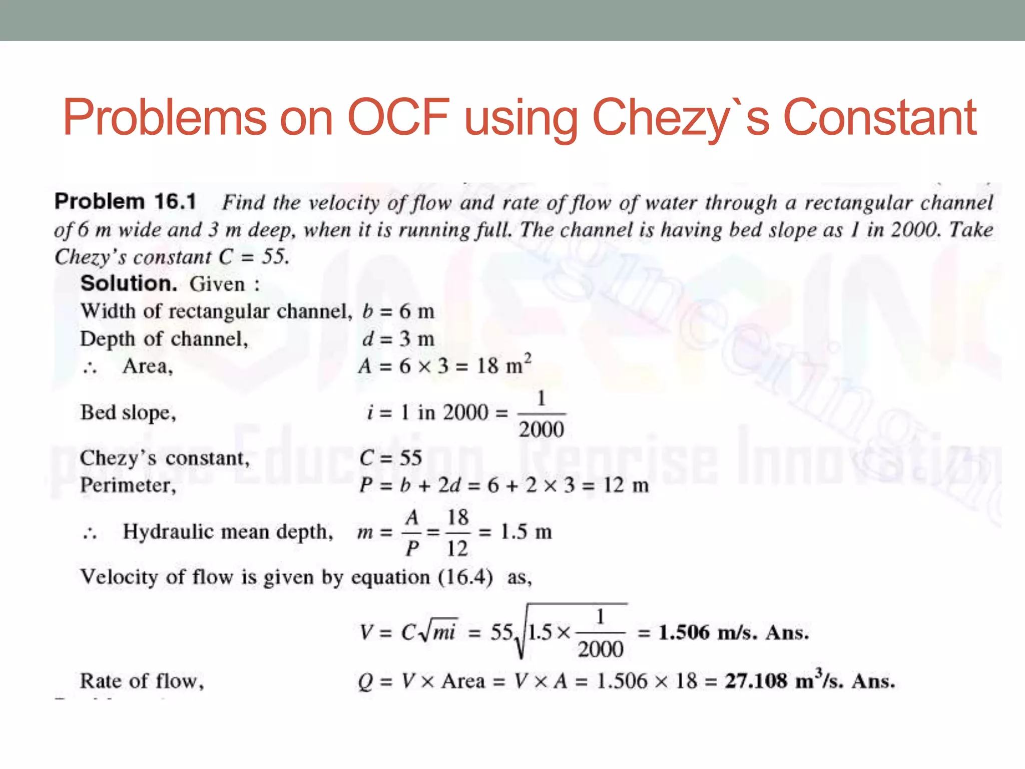 Problems on OCF using Chezy`s Constant
 