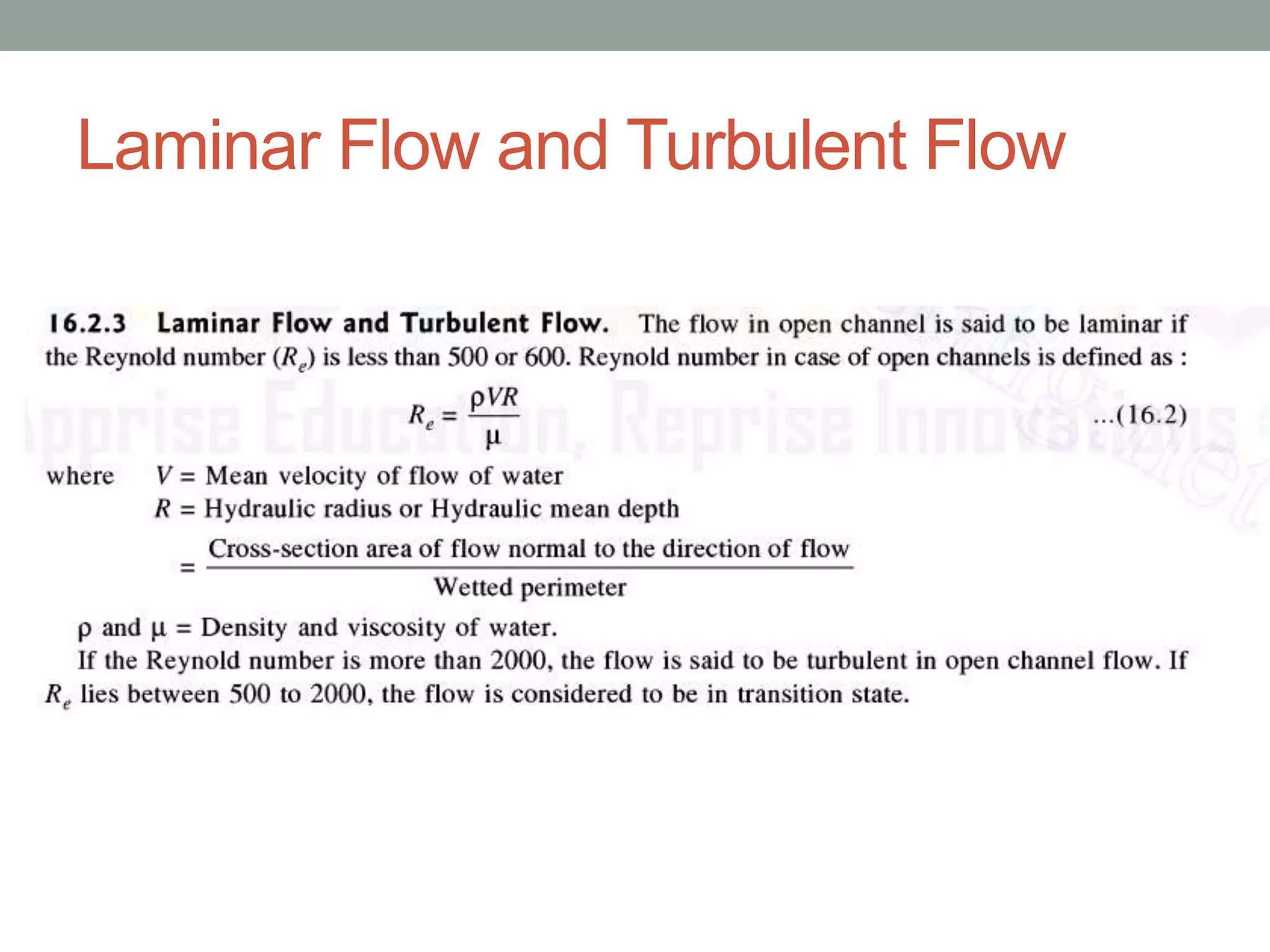 Laminar Flow and Turbulent Flow
 
