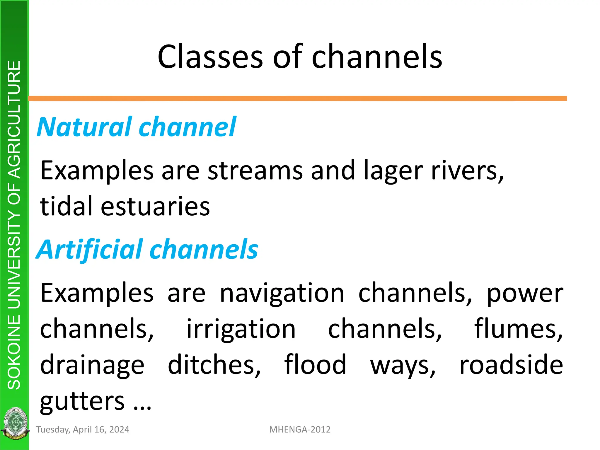 Learn how Design of Open channel flow step-by-step | PPT