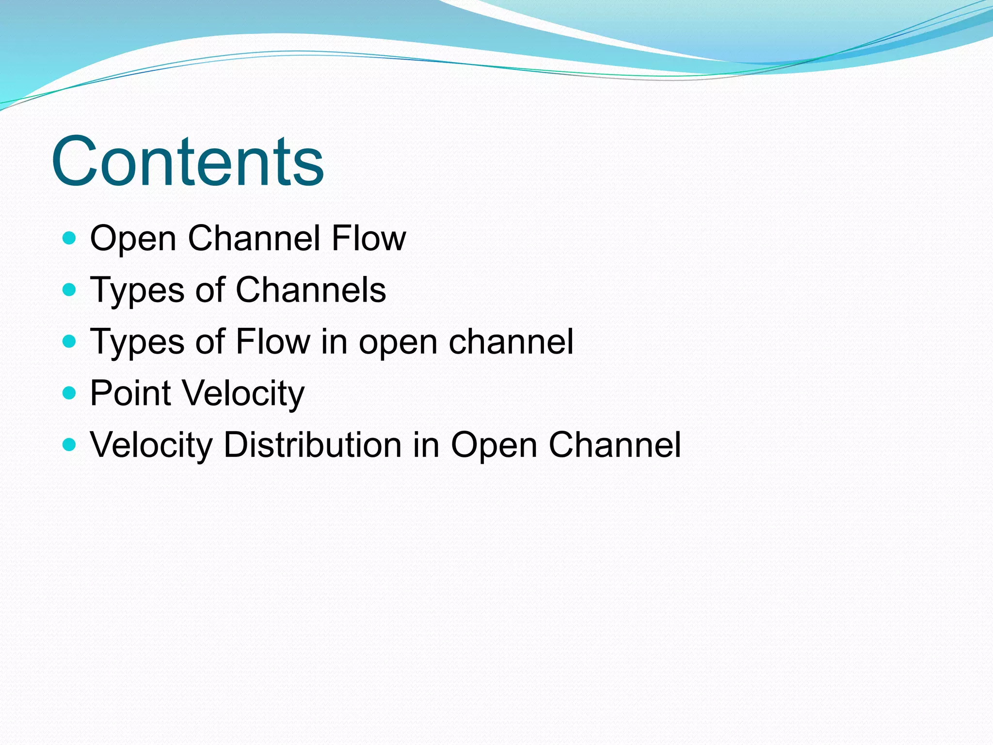 Open Channel Flow | PPTX