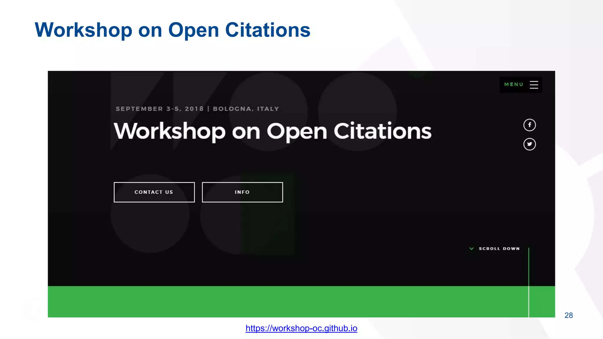 Workshop on Open Citations
28
https://workshop-oc.github.io
 