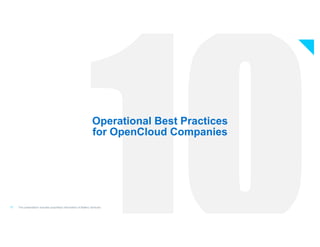 Operational Best Practices
for OpenCloud Companies
17 This presentation includes proprietary information of Battery Ventur...