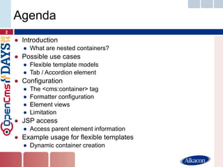 OpenCms Days 2014 - Nested containers in action | PPT