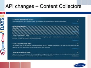 23 
API changes – Content Collectors  