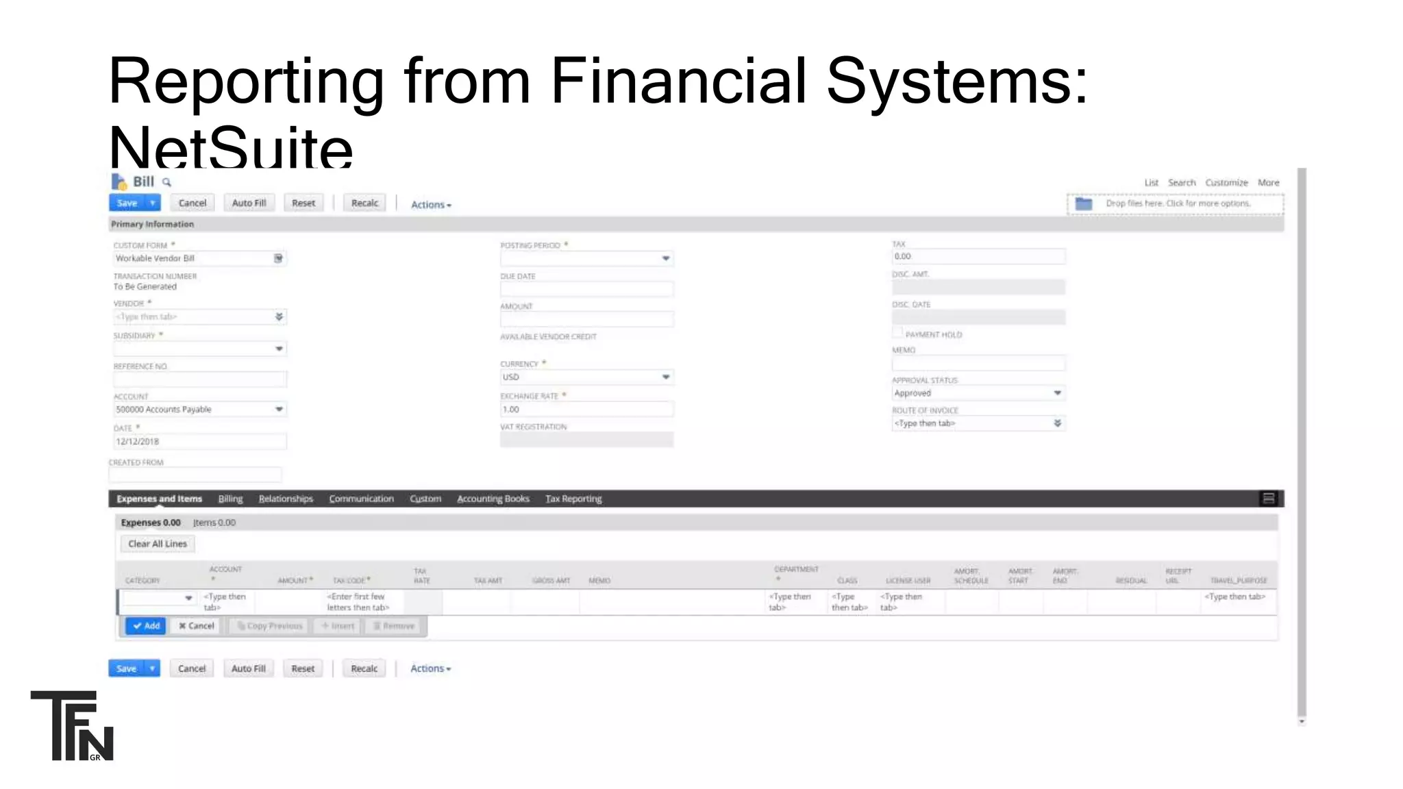 Reporting from Financial Systems:
NetSuite
 