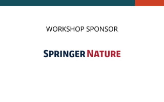 WORKSHOP SPONSOR
 