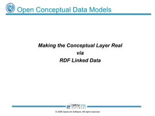 Open Conceptual Data Models ,[object Object],[object Object],[object Object]