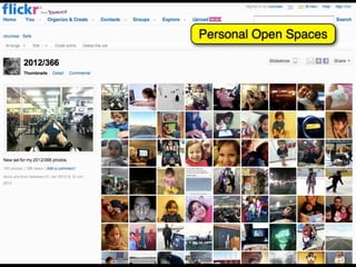 Personal Open Spaces
 