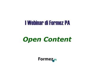Open Content I Webinar di Formez PA 