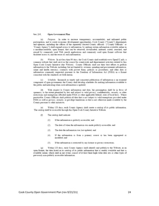  
	
                                        	
  




Cook	
  County	
  Open	
  Government	
  Plan	
  (rev	
  9/21/11)	
     24	
  
                                                                         	
  
 