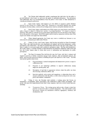  
	
                                        	
  




Cook	
  County	
  Open	
  Government	
  Plan	
  (rev	
  9/21/11)	
     25	
  
                                                                         	
  
 