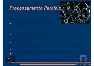 Processamento Paralelo
 