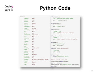 13
Python Code
 