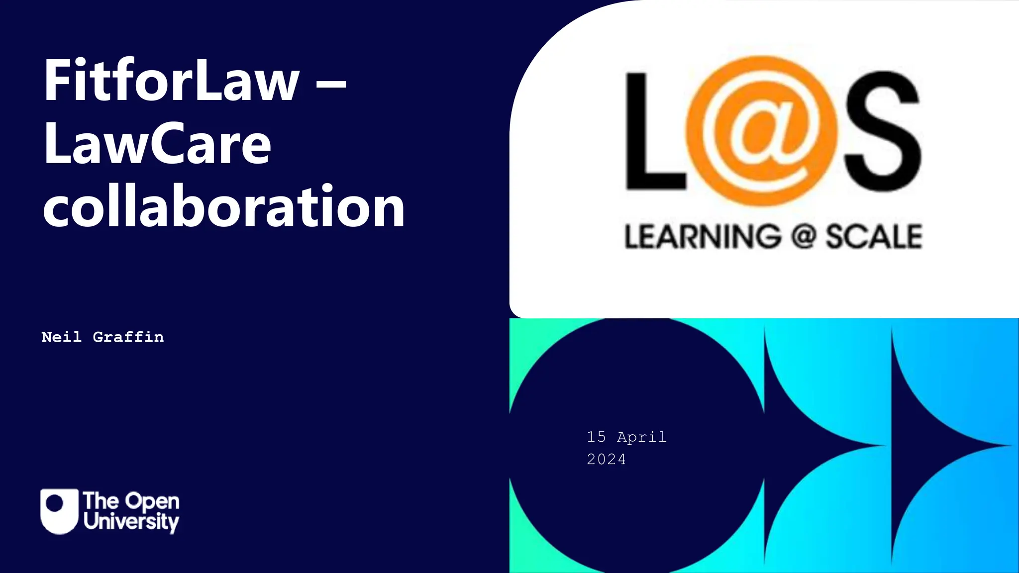 Click to edit Master title
style
FitforLaw –
LawCare
collaboration
Neil Graffin
15 April
2024
 