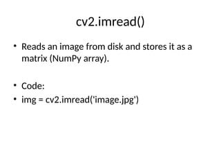 Cv2 Coding OpenCV_Detailed_Project.pptxdddddddddddddddddd | PPTX