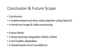 Computer vision project using OpenCV (cv2) | PPTX