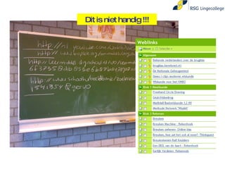 Dit is niet handig !!! 