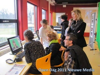 Open Dag 2011 Nieuwe Media 
