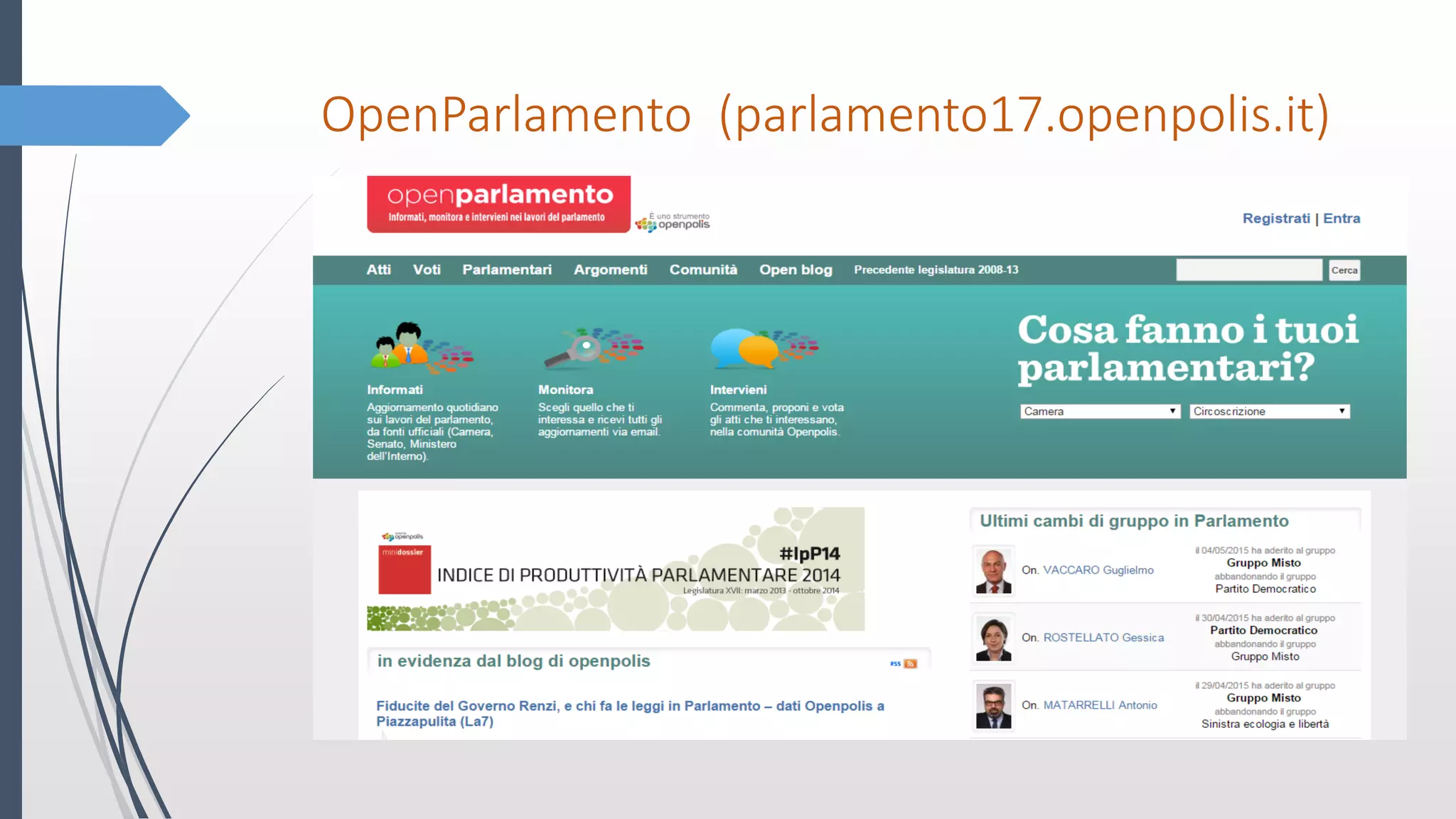OpenParlamento (parlamento17.openpolis.it)
 