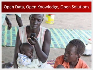 Open Data, Open Knowledge, Open Solutions 