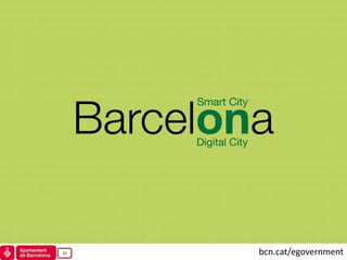 20   bcn.cat/egovernment
 